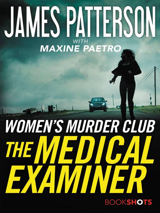 Title details for The Medical Examiner by James Patterson - Available